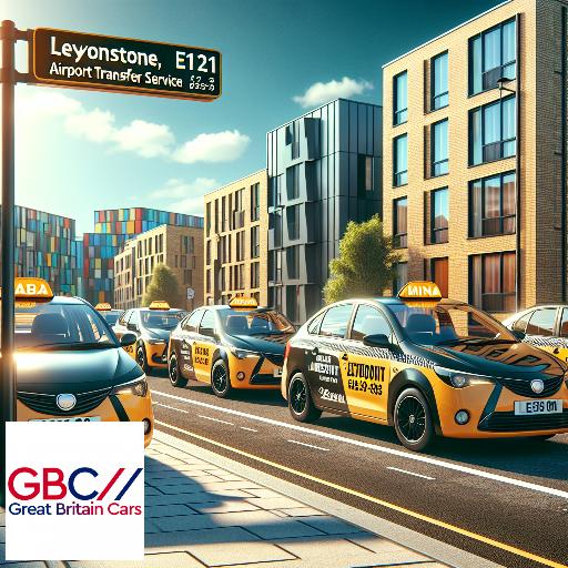Leytonstone Taxis & MinicabsCheap Leytonstone Airport TransferE11